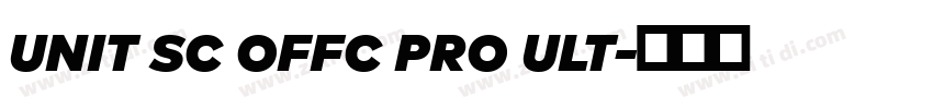 unit sc offc pro ult字体转换 unit sc offc pro ult字体转换